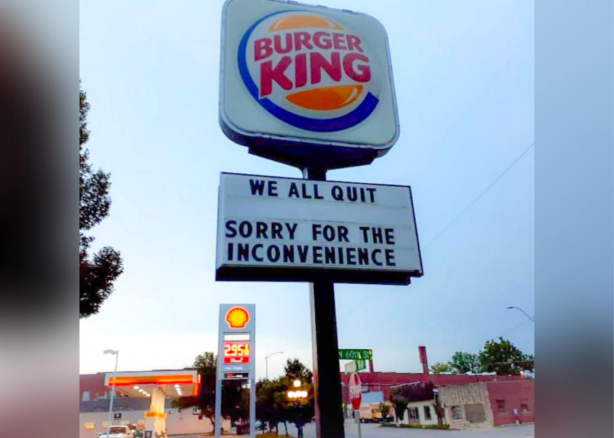 Burger King Staff Quits and Uses Marquee to Announce It