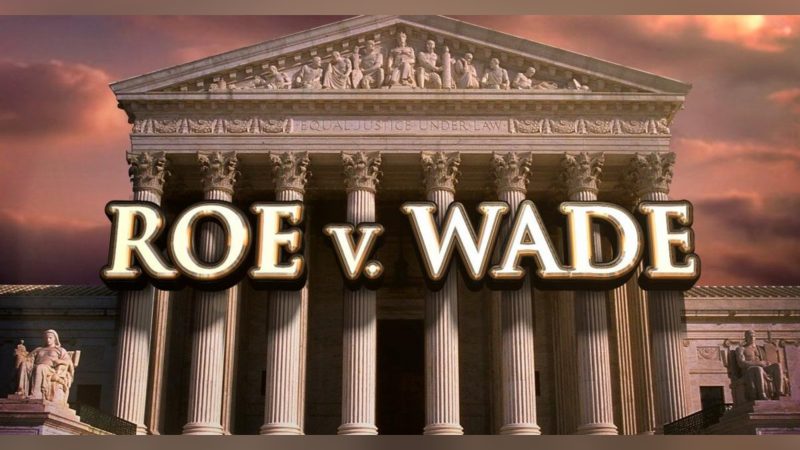 Roe vs Wade overturn